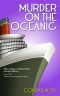 [George Porter Dillman & Genevieve Masefield 07] • Murder on the Oceanic